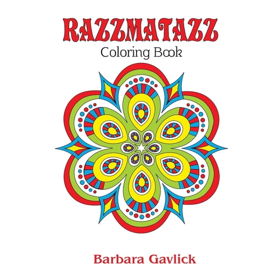 Razzmatazz: Coloring Book, (Paperback)