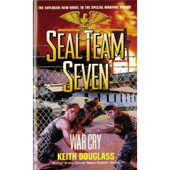 Pre-Owned Seal Team Seven 09: War Cry (Unknown) 0425171175 9780425171172