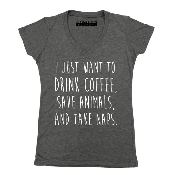 P&B I Just want to Drink Coffee, Save Animals & Take Naps Women's V-neck, Heather Charcoal, S