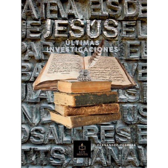 JesÃºs: Ãltimas Investigaciones, (Paperback)