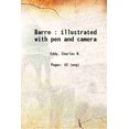thumbnail image 1 of Barre : illustrated with pen and camera 1887 [Hardcover], 1 of 1
