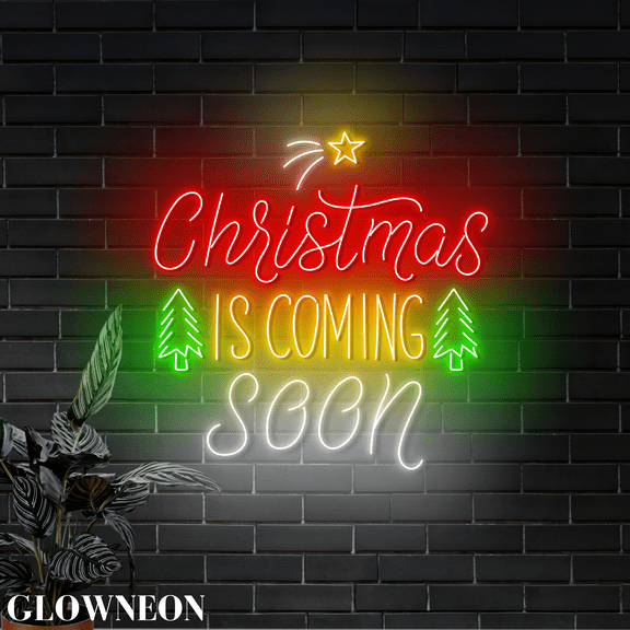 Glowneon Christmas Is Coming Soon Neon Sign, Christmas Party Wall Art
