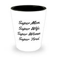 thumbnail image 2 of Inspirational Mom Shot Glass, Super Mom. Super Wife. Super Woman. Super Tired.,, 2 of 2