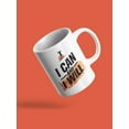 thumbnail image 3 of I Can And I Will Quote. Mug  -Image by Shutterstock,, 3 of 4