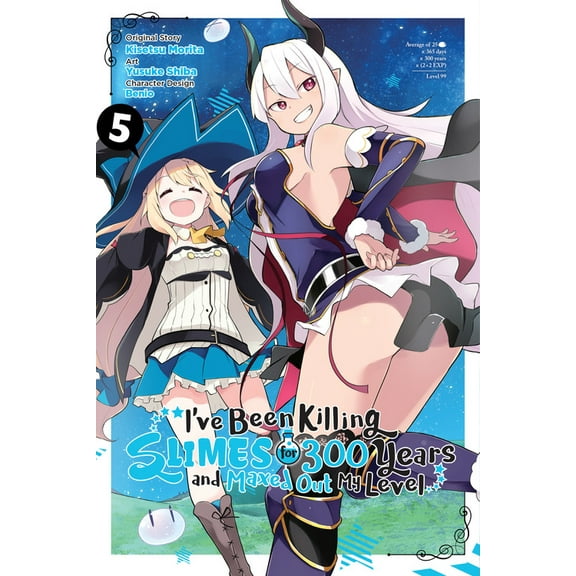 I've Been Killing Slimes for 300 Years a: I've Been Killing Slimes for 300 Years and Maxed Out My Level, Vol. 5 (manga) (Series #5) (Paperback)