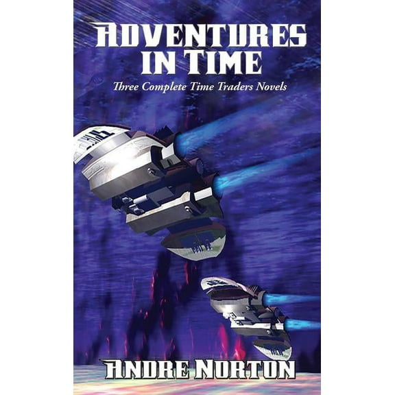 Adventures in Time (Hardcover) by Andre Norton