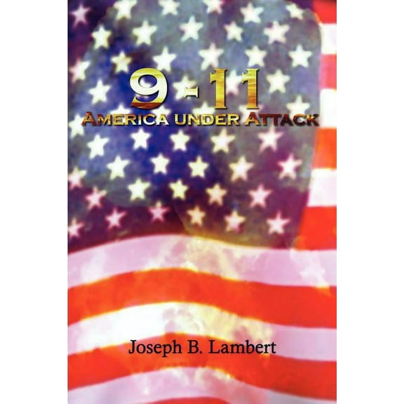 9-11 America Under Attack