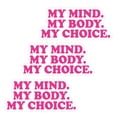 thumbnail image 6 of My Body My Choice Sticker Decor Pro Choice Sign for Car Bumper Wall Pink PVC 3pcs, 6 of 8