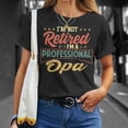 thumbnail image 4 of Opa Grandpa Gift Im A Professional Opa Unisex TShirt, 4 of 6