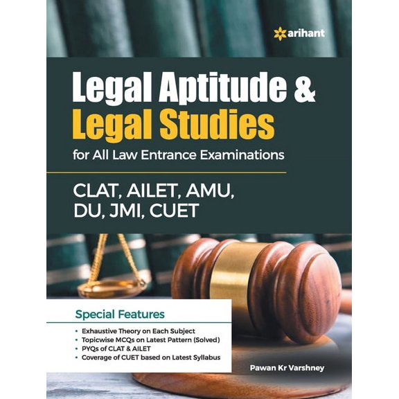 Legal Aptitude & Legal Studies For All Law Entrance Examinations CLAT, AILET, AMU, DU, JMI, CUET, (Paperback)