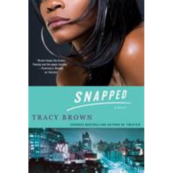 Pre-Owned Snapped (Paperback) 0312555210 9780312555214