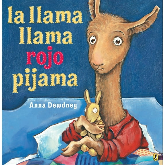 Llama Llama La Llama Llama Rojo Pijama (Spanish Language Edition), (Paperback)