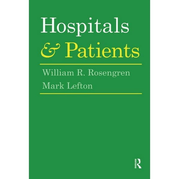 Hospitals and Patients, (Hardcover)