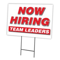 Now Hiring Team Leaders 18"x24" Yard Sign & Stake | Advertise Your Business | Stake Included Double Sided Image | Made in The USA
