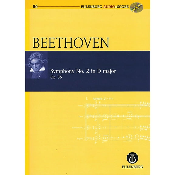 Eulenburg Symphony No. 2 in D Major, Op. 36 Eulenberg Audio plus Score w/ CD by Beethoven Edited by Richard Clarke