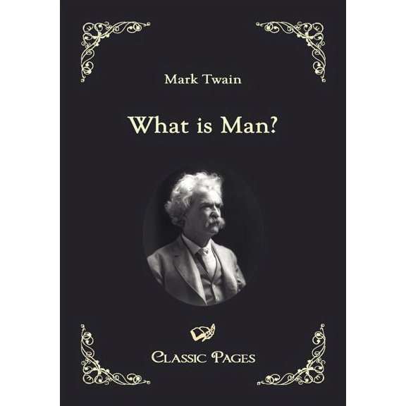 What is Man?, (Paperback)