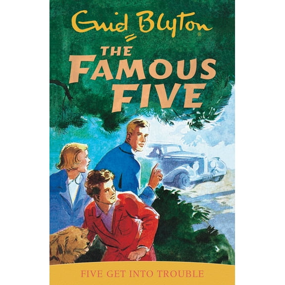 Famous Five: Five Get into Trouble : Book 8