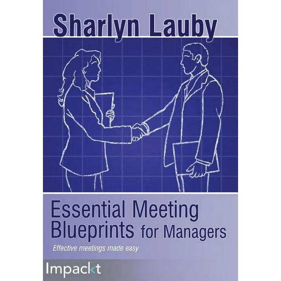 Essential Meetings Blueprints for Managers (Paperback)