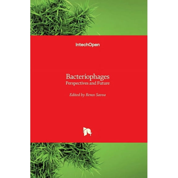 Bacteriophages: Perspectives and Future (Hardcover)