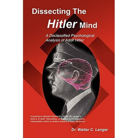 ISBN 9780984158409 product image for Dissecting the Hitler Mind (Paperback) | upcitemdb.com