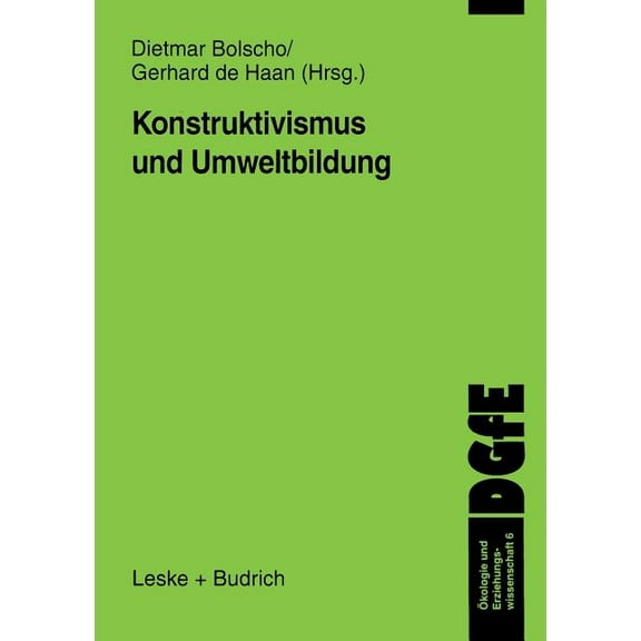 Schriften Der Dgfe Konstruktivismus Und Umweltbildung, Book 6, (Paperback)