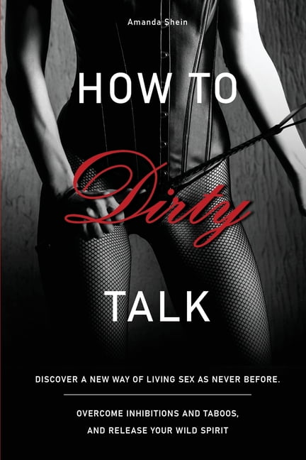 How to Talk Dirty (Paperback)