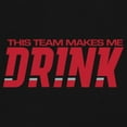 thumbnail image 3 of This Team Makes Me Drink Women's V-Neck T-shirt Ohio College Football Fan Tailgate, 3 of 7