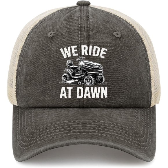 We Ride at Dawn Lawn Mower Hat Funny Trucker Hats Women Baseball Caps Funny Gifts