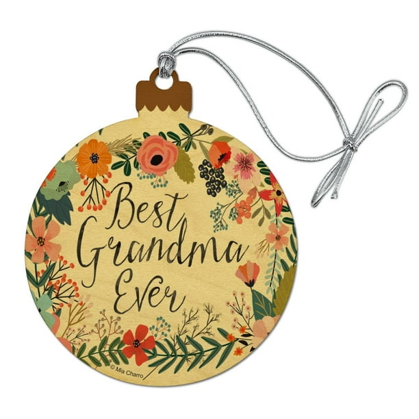 Best Grandma Ever Floral Wood Christmas Tree Holiday Ornament Walmart