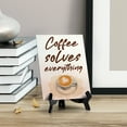 thumbnail image 3 of Signs ByLita Coffee Solves Everything, Watercolor Table Sign With Acrylic Stand (6 x 8"), 3 of 4