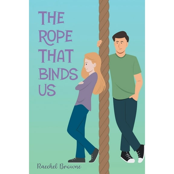 The Rope That Binds Us, (Paperback)