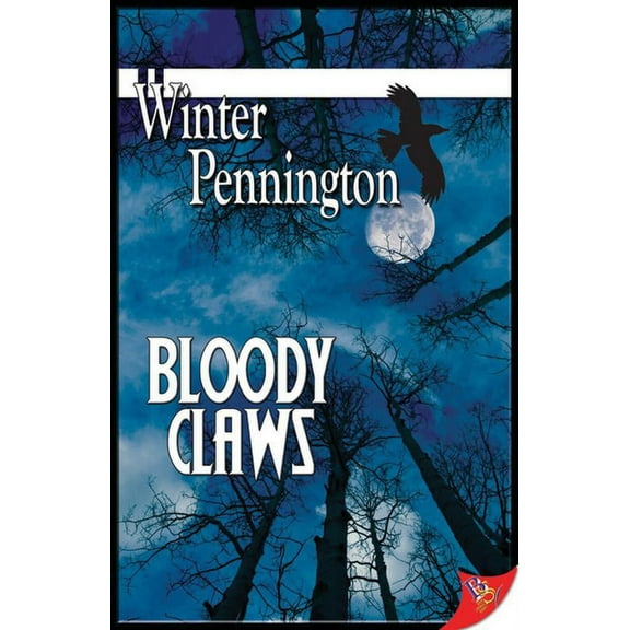 Kassandra Lyall Bloody Claws, Book 3, (Paperback)