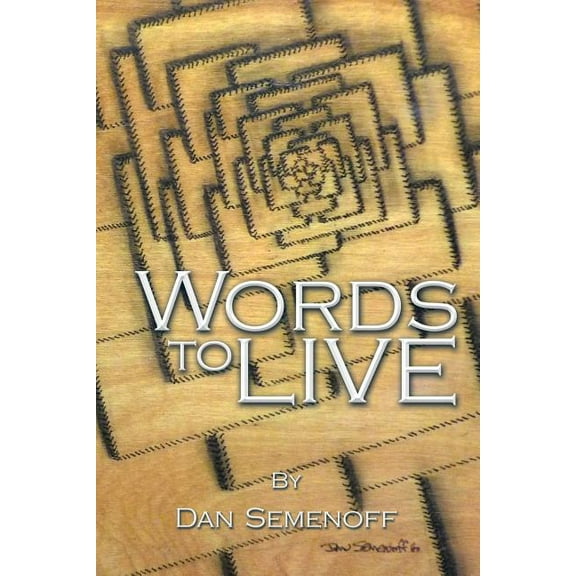 Words to Live (Paperback)