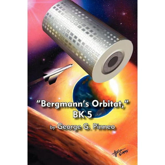 "Bergmann's Orbitat," BK 5, (Paperback)