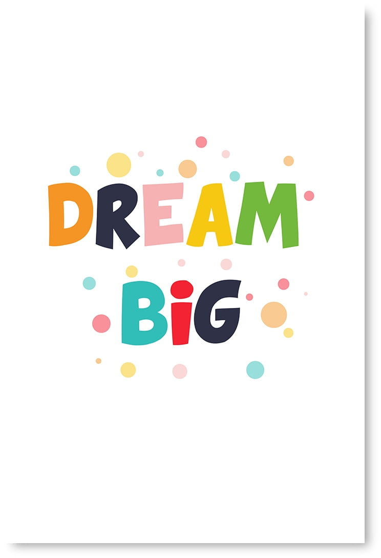 awkward-styles-dream-big-poster-kids-motivational-quotes-kids-nursery