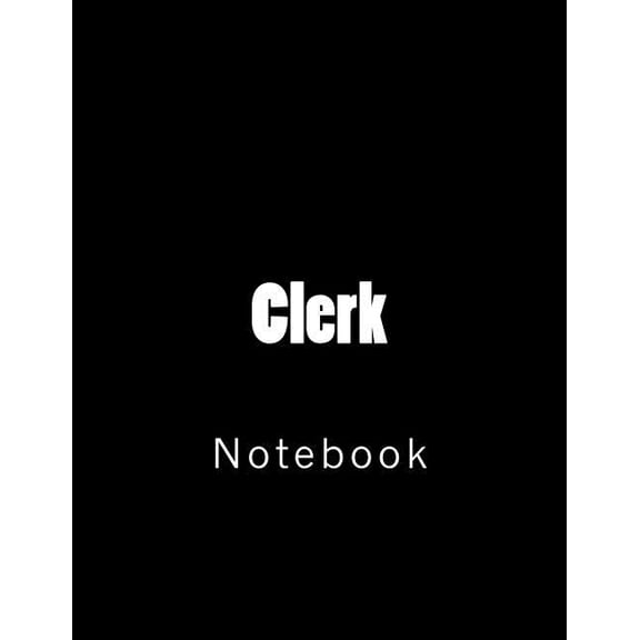 Clerk: Notebook (Paperback)