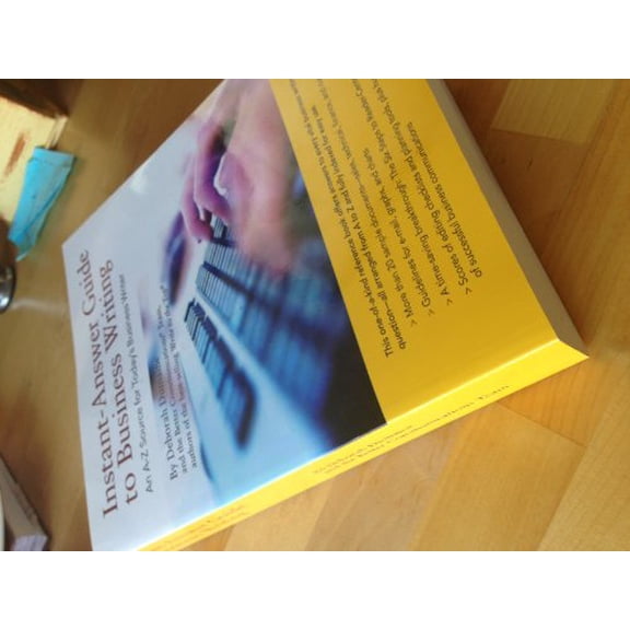 Pre-Owned Instant-Answer Guide to Business Writing (Paperback) 0615456650 9780615456652
