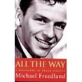 thumbnail image 1 of Pre-Owned All The Way: Frank Sinatra (Paperback) 0752816624 9780752816623, 1 of 1
