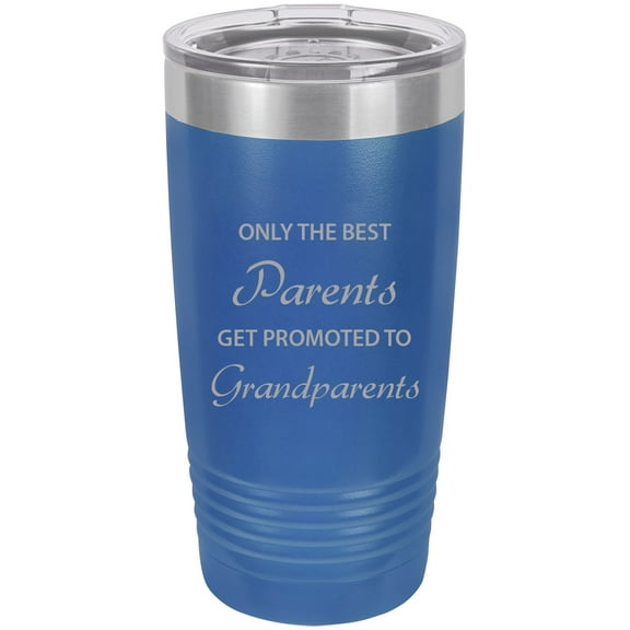 Only the Best Parents Get Promoted to Grandparents Stainless Steel Engraved Insulated Tumbler 20 Oz Travel Coffee Mug, Blue
