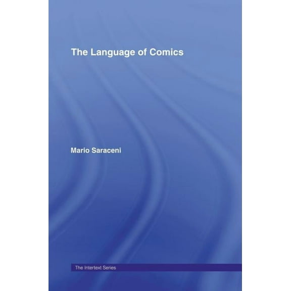 Intertext The Language of Comics, (Hardcover)