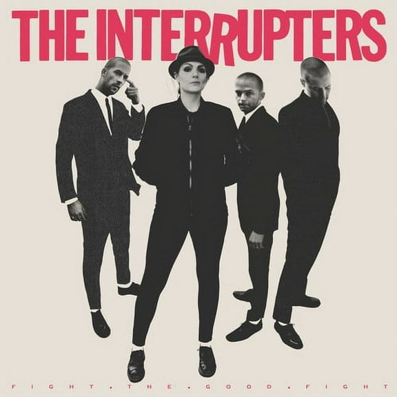 Interrupters - Fight the Good Fight - Music & Performance - CD