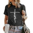 thumbnail image 3 of Faith Shirt Women Short Sleeve Crew Neck Cute Tee Graphic Shirts Tops Christian T-Shirts for Women, 3 of 5