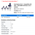 thumbnail image 2 of Fuel Injector Set 6 - Compatible with 2001 - 2004 BMW 330i Base 3.0L 6-Cylinder 2002 2003, 2 of 2