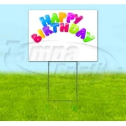 Happy Birthday (18" x 24") Yard Sign, Includes Metal Step Stake
