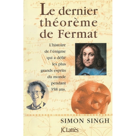 Le dernier thÃ©orÃ¨me de Fermat, (Paperback)