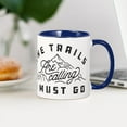 thumbnail image 3 of CafePress - The Trails Are Calling I Must Go - 11 oz Ceramic Mug - Novelty Coffee Tea Cup, 3 of 4