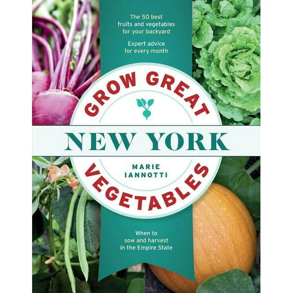 Grow Great Vegetables in New York - Paperback