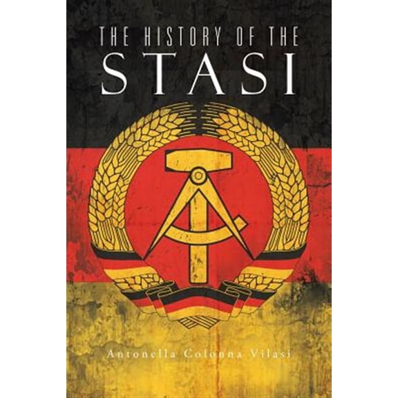 Pre-Owned History of the Stasi