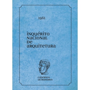 Inquérito Nacional de Arquitetura (Paperback)