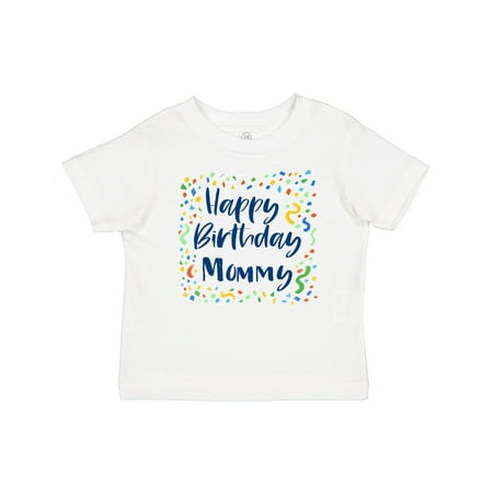 

Inktastic Happy Birthday Mommy Gift Baby Boy or Baby Girl T-Shirt
